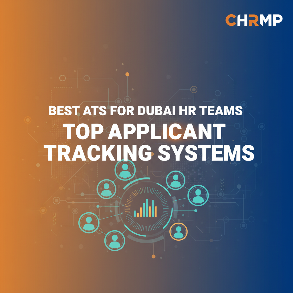 Best ATS for Dubai HR Teams: Top Applicant Tracking Systems